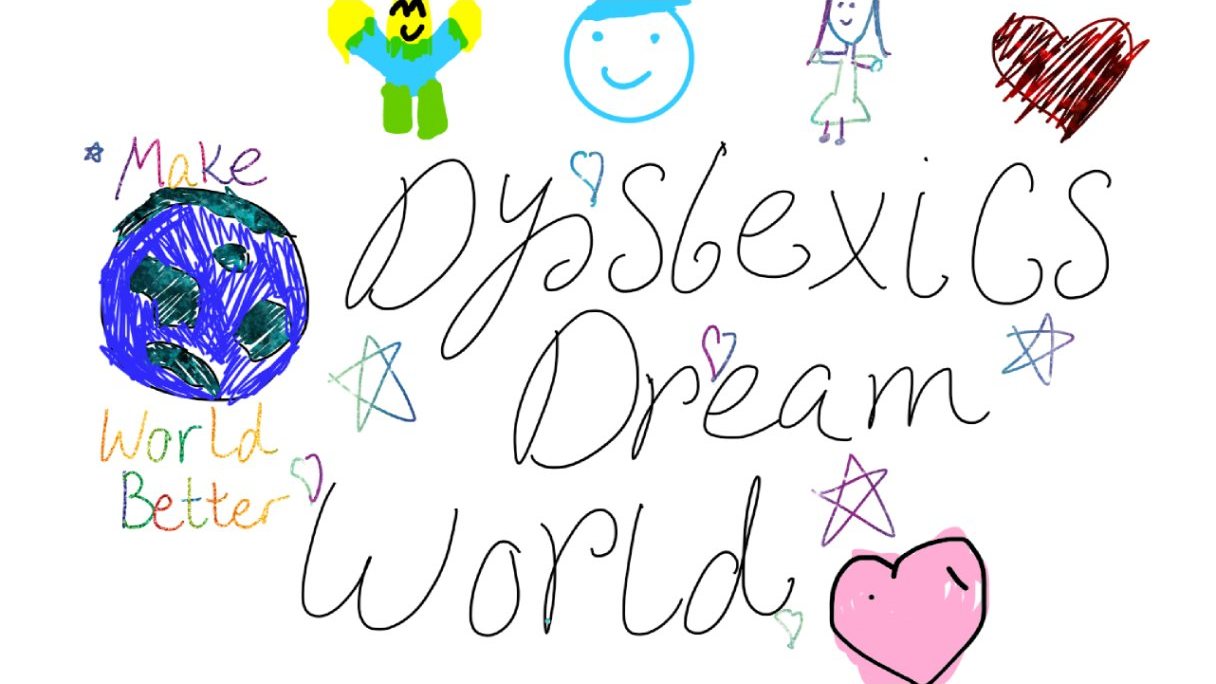 Dyslexics Dream World